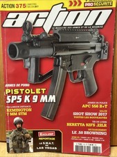 ACTION n 375 Revue armes à feu. Beretta 92 22 LR. SP5 K. SWAT LAS VEGAS