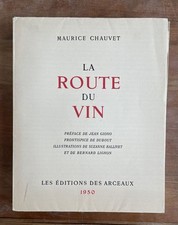 La route du vin | Maurice Chauvet | Très bon état