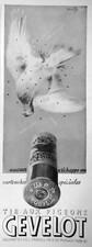 PUBLICITÉ DE PRESSE 1935 MUNITIONS GÉVELOT CHASSE TIR ET GUERRE - PIGEON