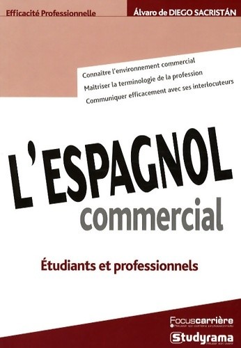 Espagnol commercial alvaro - l'espagnol,