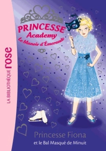 Princesse academy tome - princesse,