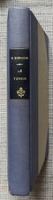 LE TONKIN. EXPLORATION DU