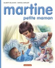 Les Albums De Martine: Martine Petite Maman, Unknown
