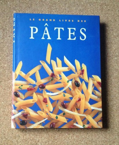 Grand livre des - livre, pâtes