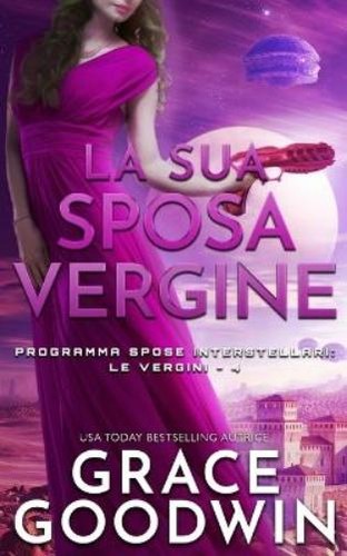 Grace goodwin sua sposa - la,