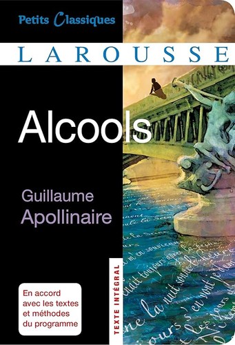 Alcools apollinaire - alcools,
