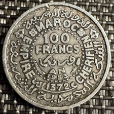 PIECE DE 100 FRANCS MAROC EMPIRE CHÉRIFIEN 1953-1372 EN ARGENT (1327)