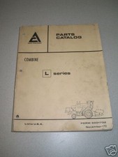 Gleaner / Allis Chalmers L Series Combine Parts Catalog