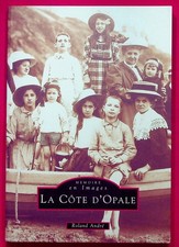 La Côte d'Opale - Mémoires