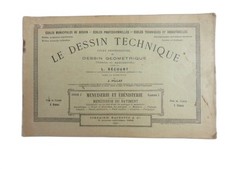 Le Dessin Technique - Menuiserie du Bâtiment - Parquets Portes Persiennes - 1898