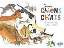 Comme chiens et chats : Deux espèces domestiques de n... | Livre | état très bon