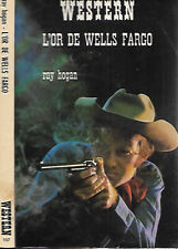 collection WESTERN n° 107 RAY HOGAN l'or de wells fargo--LE MASQUE