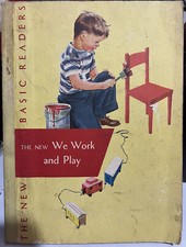 1951 Dick Et Jane Neuf de Base Lecteur We Travail Jouer Eleanor Campbell Oeuvre