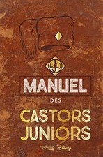 Le véritable et authentique manuel des Castors juniors de ... | Livre | état bon