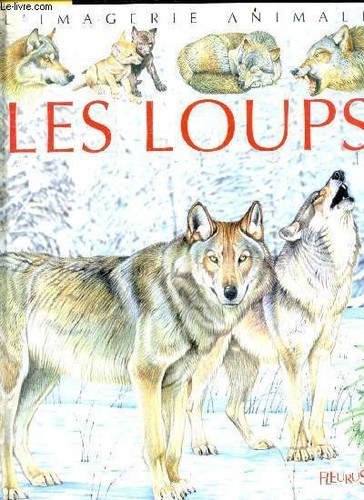 Les loups collection - loups,