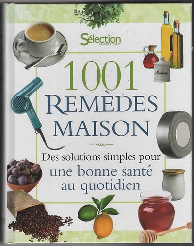 1001 remèdes maison des - 1001,