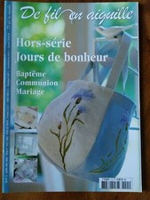 De fil en aiguille Magazine Point de croix Hors-série N°5  Jours de bonheur