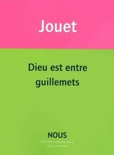 Dieu est entre guillemets |