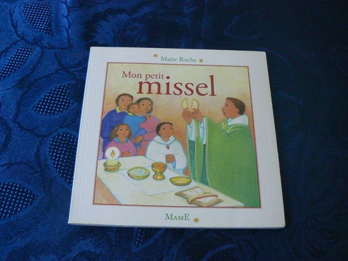 Mon petit missel maite roche - petit,