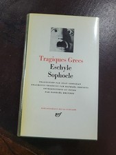Livre pleiade tragiques - tragiques, grecs