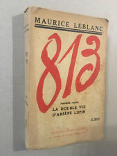 Arsène Lupin : 813 - Éditions Pierre Lafitte - 1921 - BE
