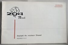 Livret de conduite et d'entretien de la PEUGEOT 204 break équipés INDENOR XLD