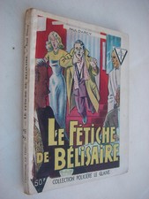 Le fétiche de Bélisaire -