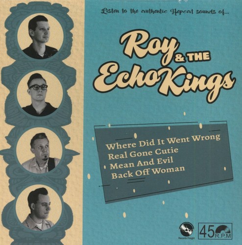 Roy the echo kings - 7",