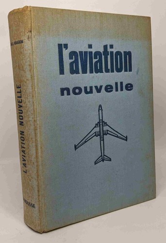 Aviation nouvelle - l'aviation,