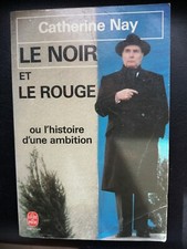 LE NOIR ET LE ROUGE  de CATHERINE NAY-- LIVRE DE POCHE -1986