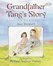 Grandfather Tangs Story: A