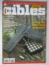 CIBLES N° 344 /VEKTOR SP1/P.M. BERETTA/SIG PRO à CARCASSE POLYMERE/RON LAKE