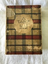 Vintage French Table Chez Tante Claire Table Recipes Cook Book c1920s