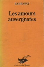 Les amours auvergnates - Charles Exbrayat - V2211265