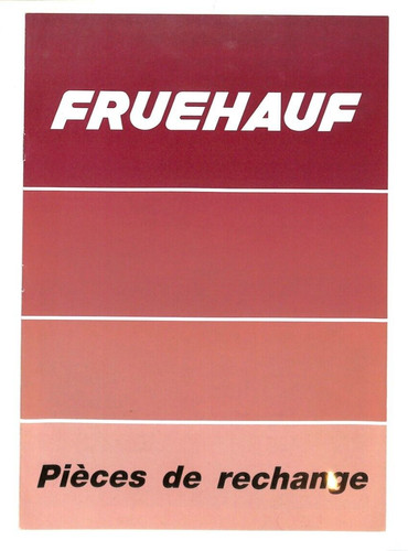 Remorques fruehauf - remorques,