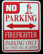 FIREFIGHTER  PARKING ONLY