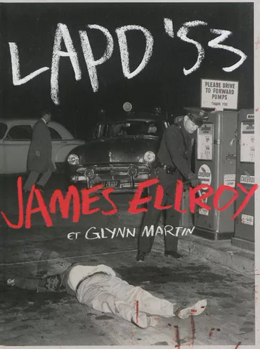 Lapd james ellroy - lapd'53,