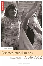 Femmes musulmanes : Guerre d'Algérie 1954-1962, Diane Sambron