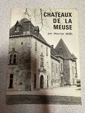 Chateaux de la Meuse | MAURICE MUEL | Bon état