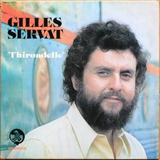 GILLES SERVAT • L’HIRONDELLE • 1 LP • EX/EX+ • KALONDOUR 6325 725