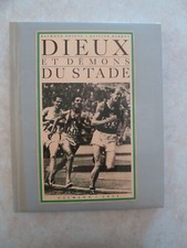 DIEUX ET DEMONS DU STADE