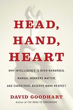 Head, Hand, Heart: Why