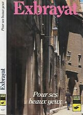 EXBRAYAT--POUR SES BEAUX YEUX--Club des Masques n° 537
