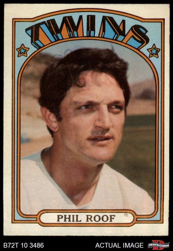 1972 topps 201 phil roof - 1972,