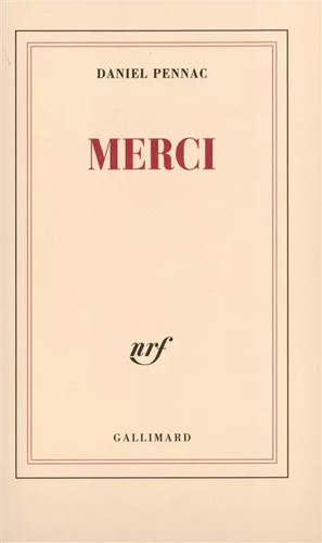 Merci daniel pennac - merci,,