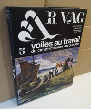 AR VAG 5 Voiles au travail du