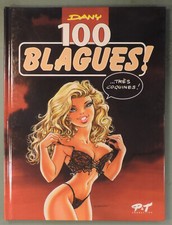 100 blagues tres coquines Dany P&T Productions 1999 EO TBE