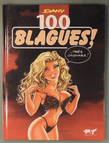 100 blagues tres coquines - , dany