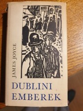 JAMES JOYCE DUBLINI EMBEREK MAGYAR HELIKON 1970 ED HONGROISE LES GENS DE DUBLIN