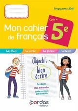 Mon cahier de français 5e, Anne-Caroline Lissoir,  Emmanuelle Toudic,  Amélie Ar